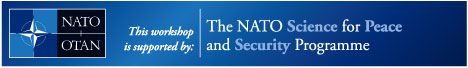 This workshop is supported by the the NATO sicence for Peace and Security programme